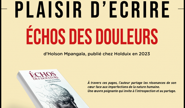 « ÉCHOS DES DOULEURS » d’Holson Mpangala